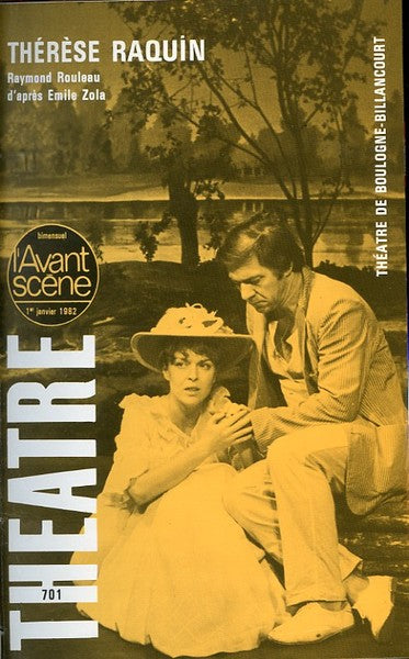 Avant-scène théâtre n° 701. Thérèse Raquin