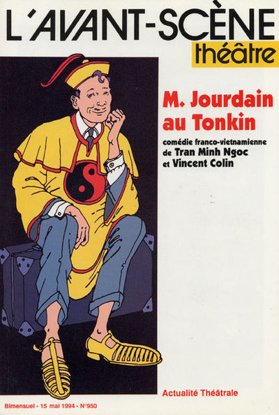 Monsieur Jourdain au Tonkin