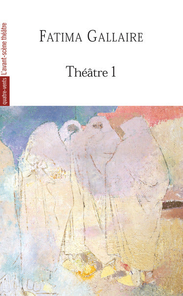 Théâtre 1 (Fatima Gallaire)