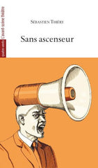 Sans Ascenseur