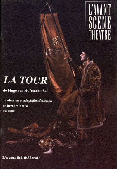 Avant-scène théâtre n° 800. La tour