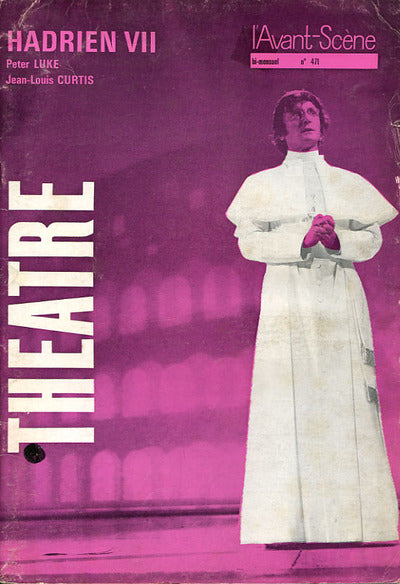 Avant-scène théâtre n° 471. Hadrien Vii