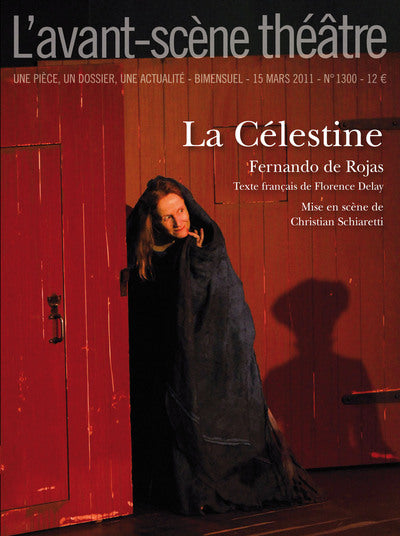 Avant-scène théâtre n° 566. La Célestine