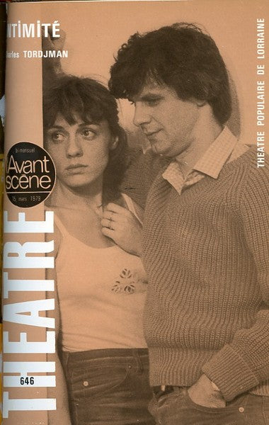 Avant-scène théâtre n° 646. Intimité