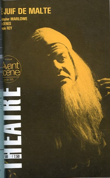 Avant-scène théâtre n° 588. Le Juif de Malte