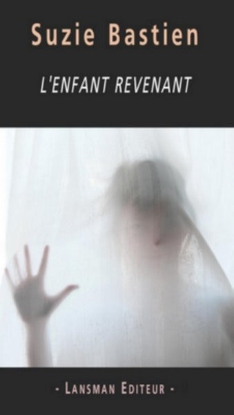 L'ENFANT REVENANT
