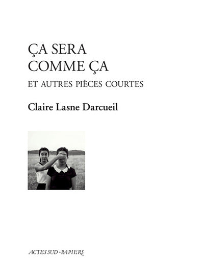 Ca sera comme ça