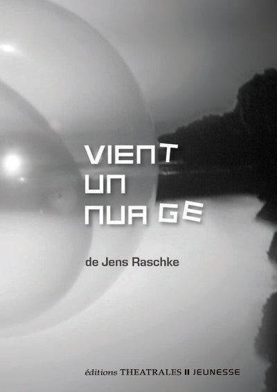 Vient un nuage