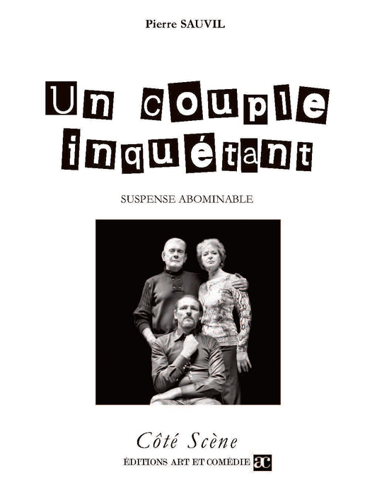 Un couple inquiétant : suspense abominable