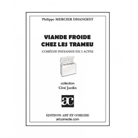 Viande froide chez les Trameu