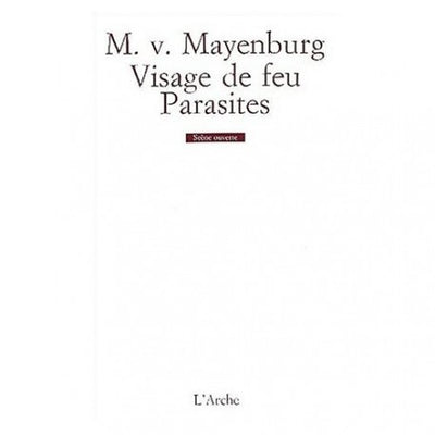 Visage de feu. Parasites