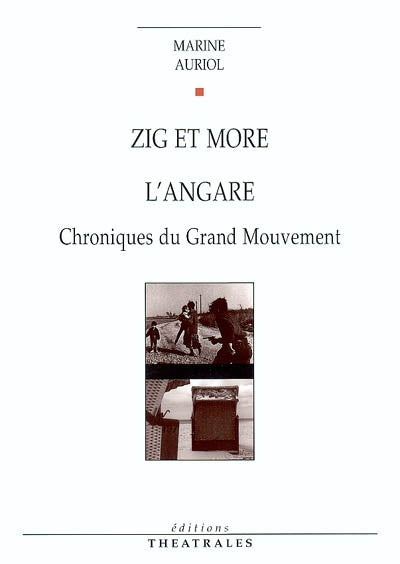 Zig et More,  L'angare