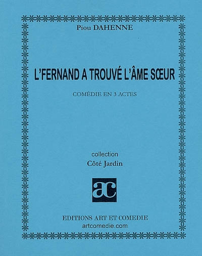 L'Fernand a trouvé l'âme soeur