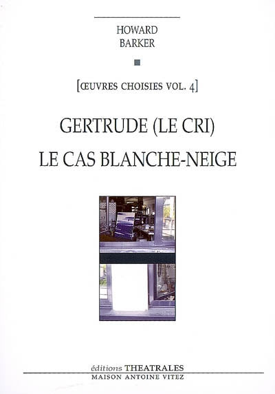 Gertrude, Le cas Blanche-Neige