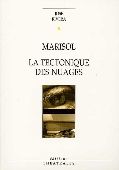 Marisol, La tectonique des nuages
