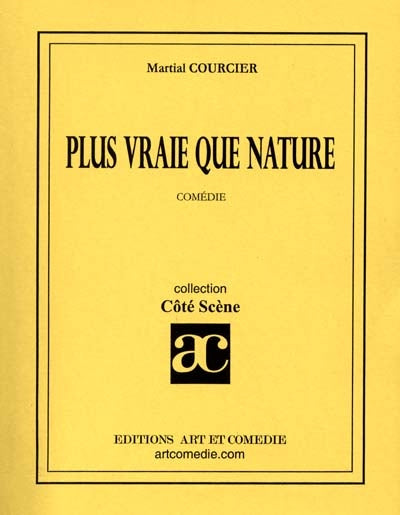 Plus vraie que nature