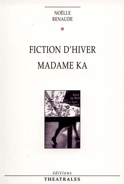 Fiction d'hiver, Madame Ka