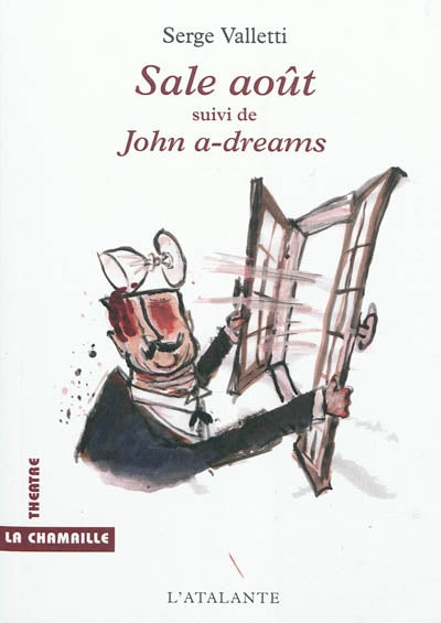 SALE AOUT SUIVI DE JOHN A DREAMS