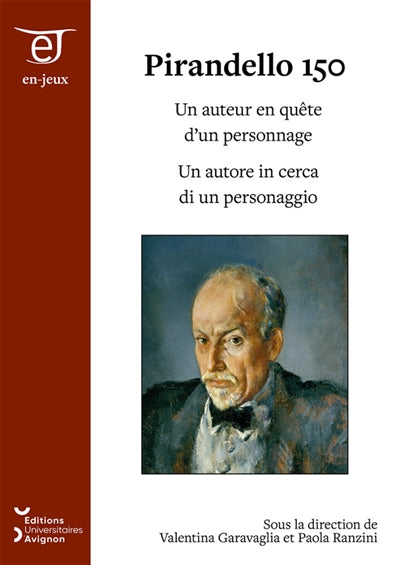 Pirandello 150 - un auteur en quête d'un personnage