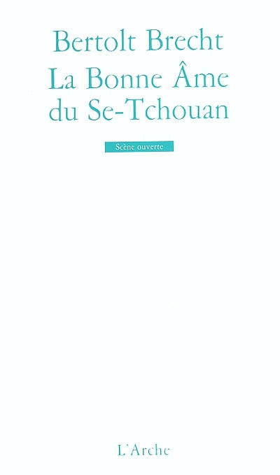 La Bonne Âme du Se-Tchouan