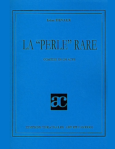 La perle rare