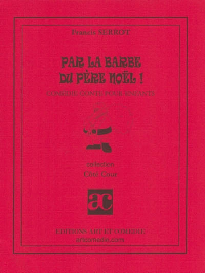 Par la barbe du Père Noël ! - conte pour enfants