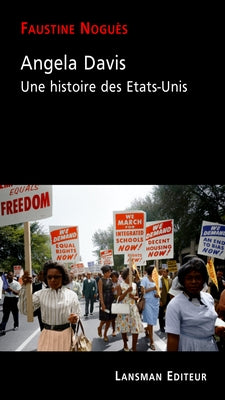 ANGELA DAVIS : UNE HISTOIRE DES ETATS-UNIS