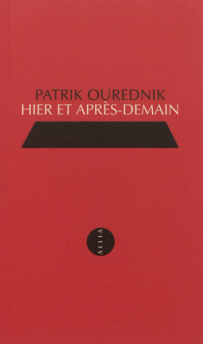 HIER ET APRES-DEMAIN