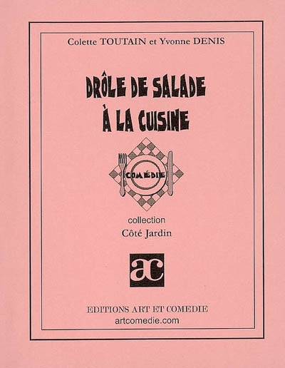 Drôle de salade à la cuisine