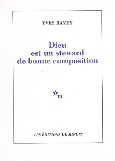 Dieu est un stewart de bonne composition
