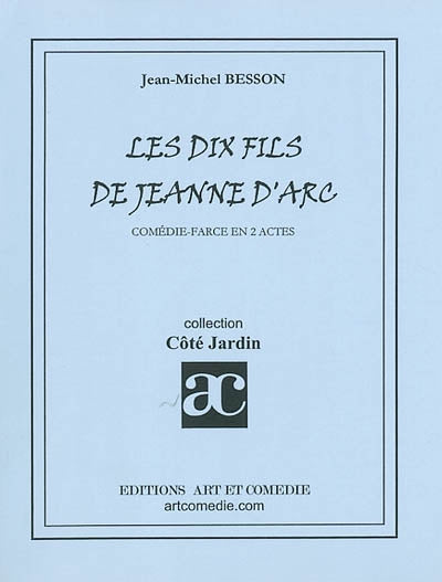 Les dix fils de Jeanne d'Arc