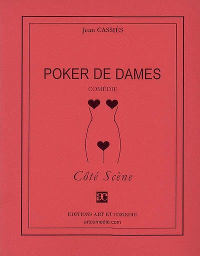 Poker de dames : comédie