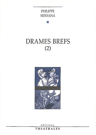 Drames brefs T2