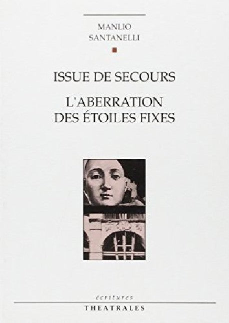 Issue de secours, L'aberration des étoiles fixes