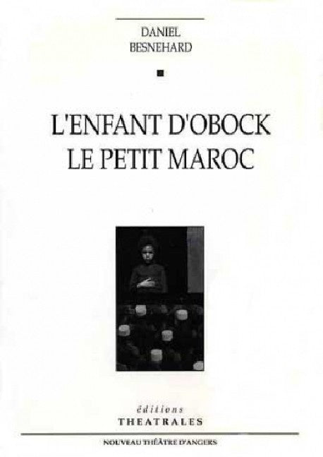 L'enfant d'Obock, Le petit Maroc