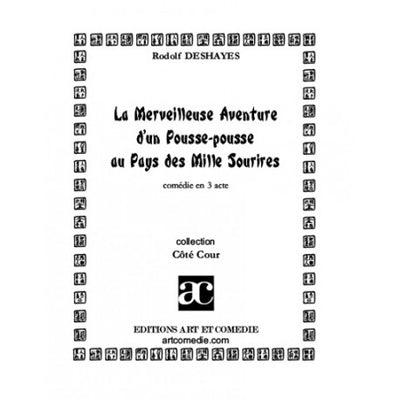 La Merveilleuse aventure d'un pousse-pousse au pays des mille sourires