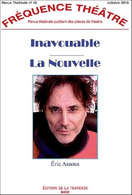 La Nouvelle (précédé de Inavouable)