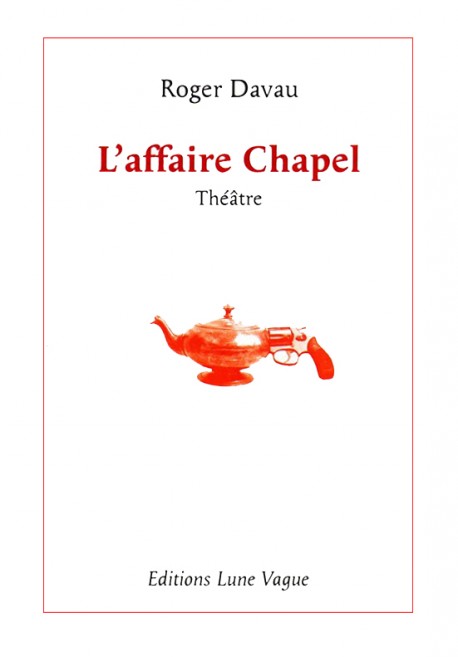 L'affaire Chapel