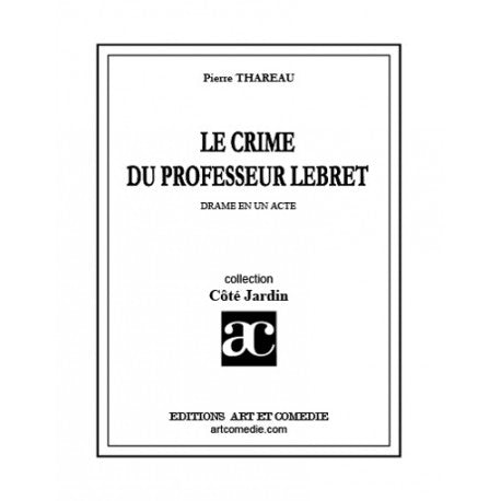 Le crime du professeur Lebret
