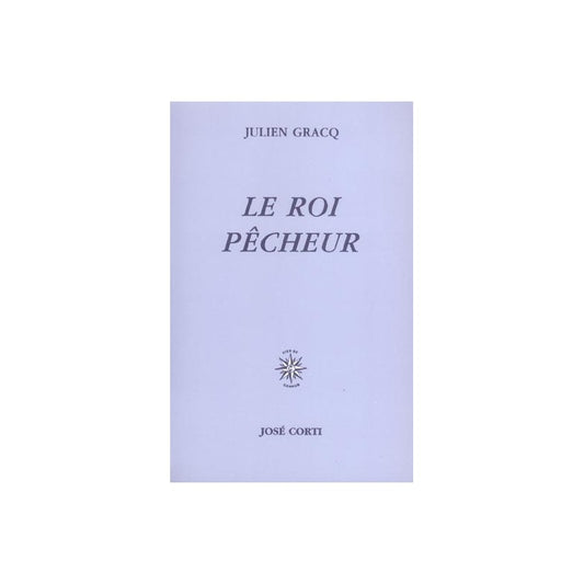 Le roi pêcheur