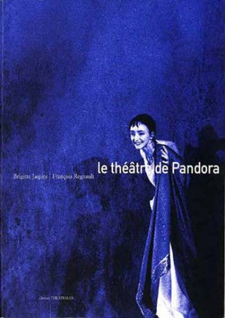 Le théâtre de Pandora
