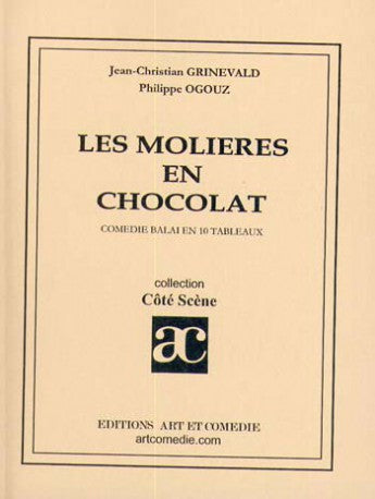 Les Molières en chocolat - [Théâtre de la Main d'Or, décembre 1997]