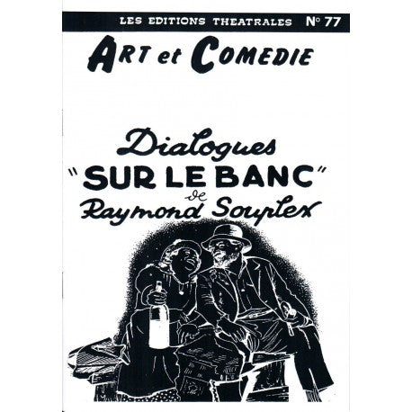 Dialogues "Sur le banc"