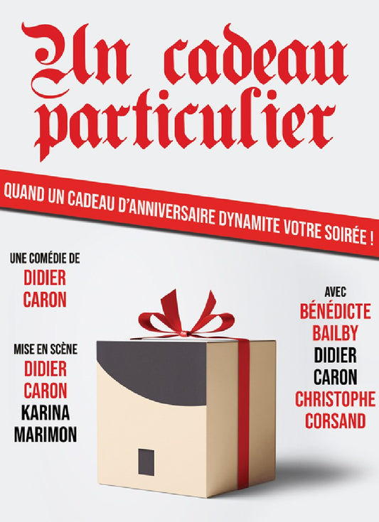 UN CADEAU PARTICULIER