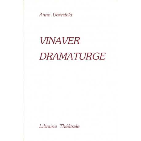 Vinaver dramaturge