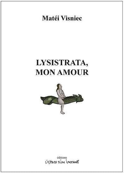 Lysistrata, mon amour