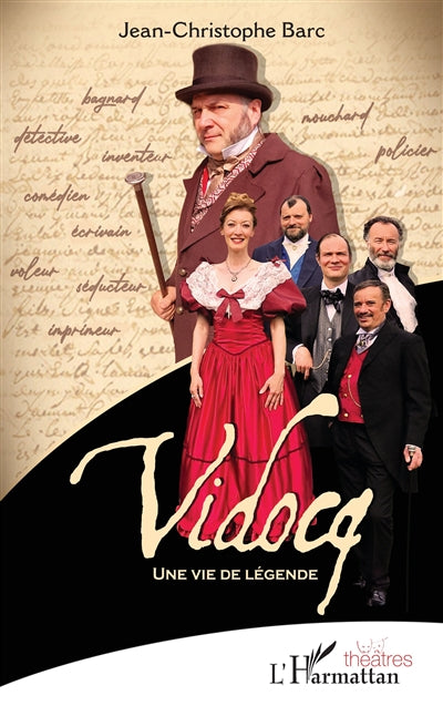 Vidocq : une vie de légende