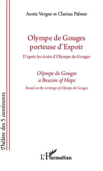 Olympe de Gouges porteuse d'espoir